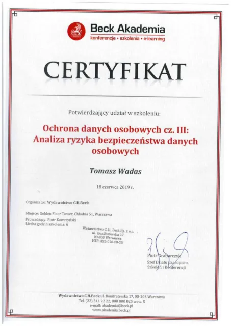 Ochrona danych osobowych cz. III: Analiza ryzyka bezpieczeństwa danych osobowych (6 godz.) — Tomasz Wadas